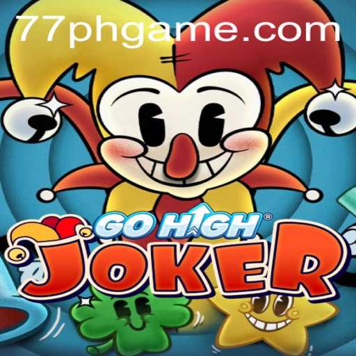 Unveiling the Exciting World of GoHighJoker: A New Gaming Sensation